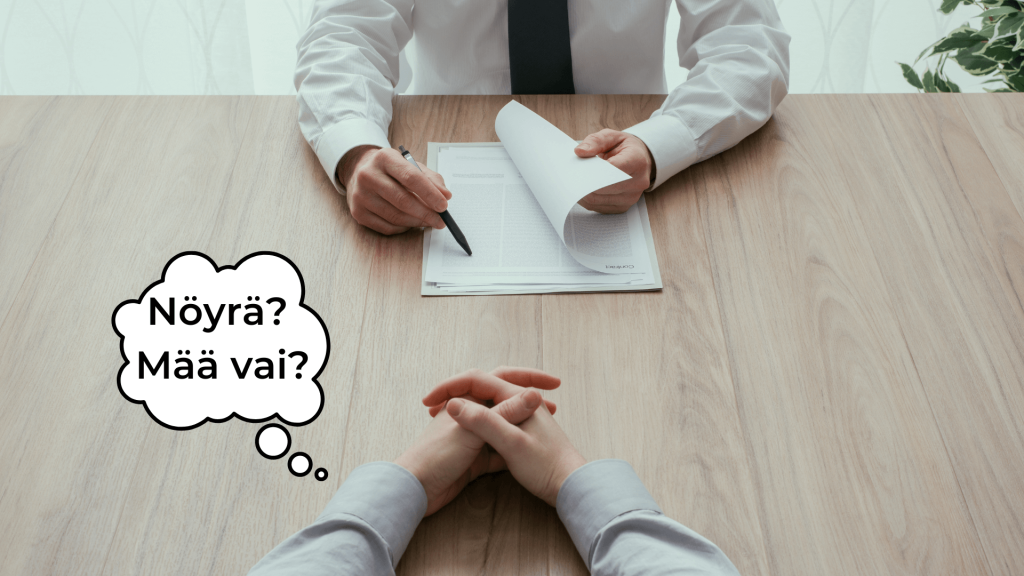 Nöyränä työhaastattelussa