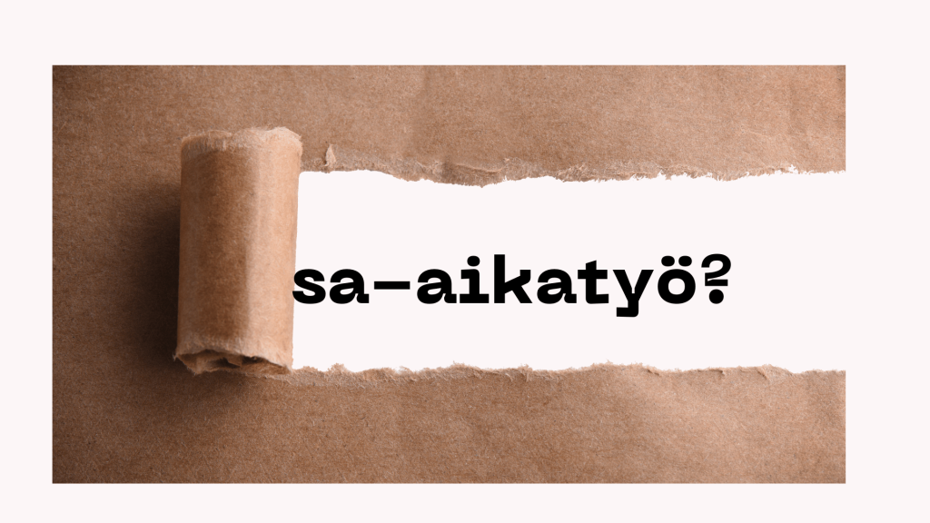 Voisiko sinun yrityksessäsi olla osa-aikatyöntekijöitä?